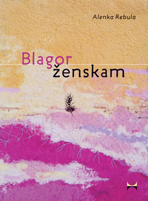 Blagor ženskam