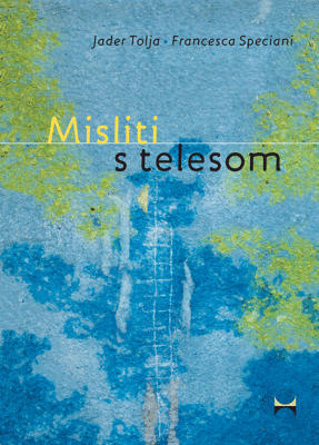 Misliti s telesom