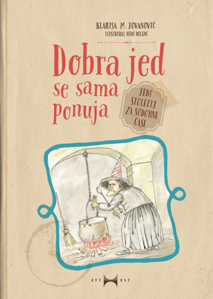 Dobra jed se sama ponuja